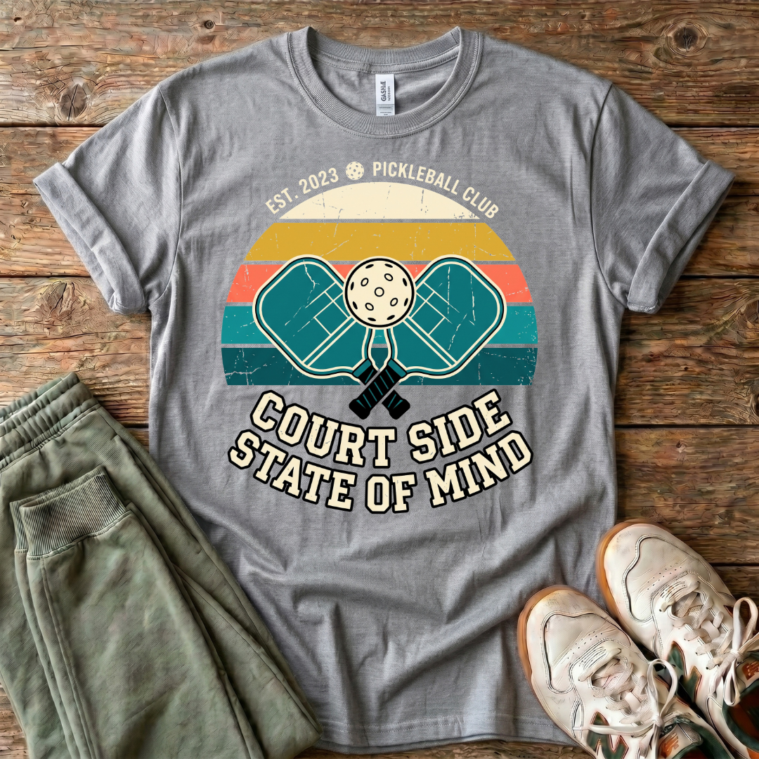 Court Side State of Mind Pickleball T-Shirt
