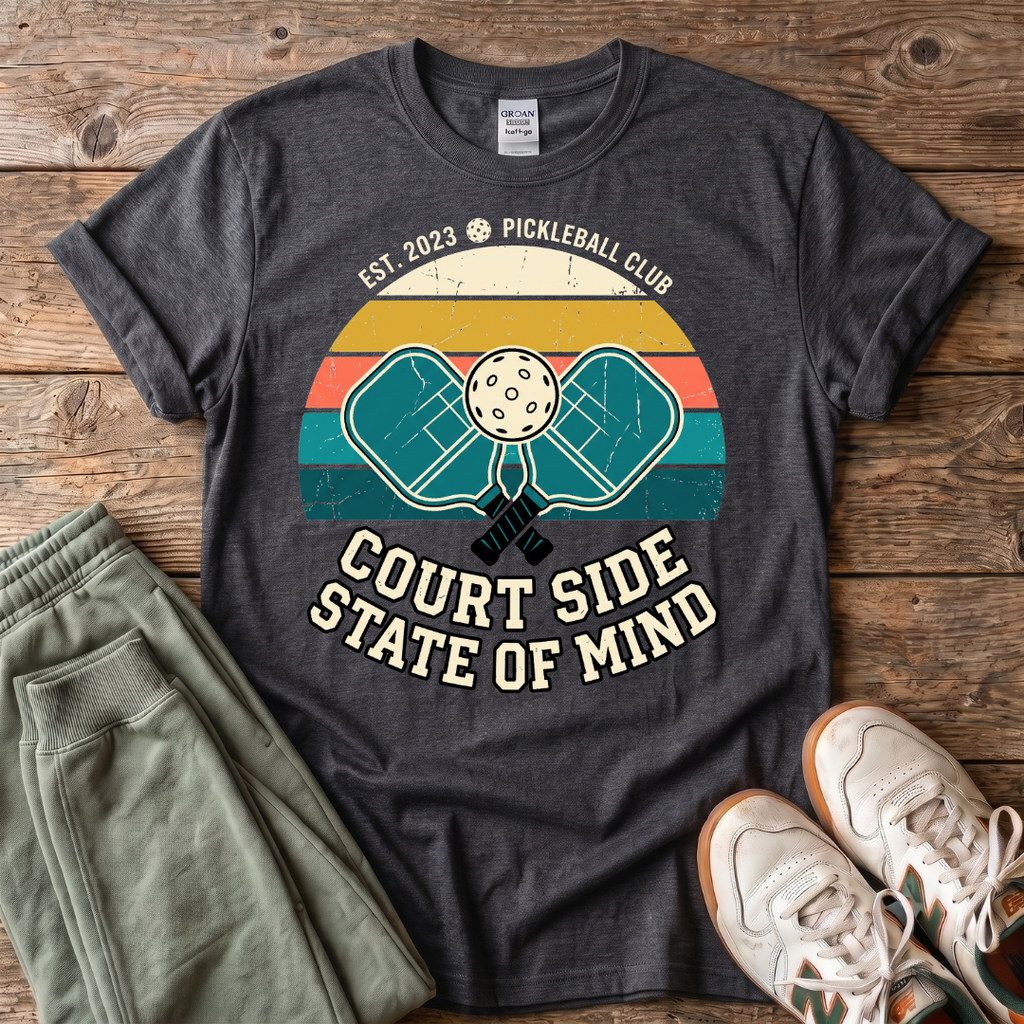 Court Side State of Mind Pickleball T-Shirt