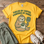 Fueled by Coffee, Powered by Dinks Sloth T-Shirt