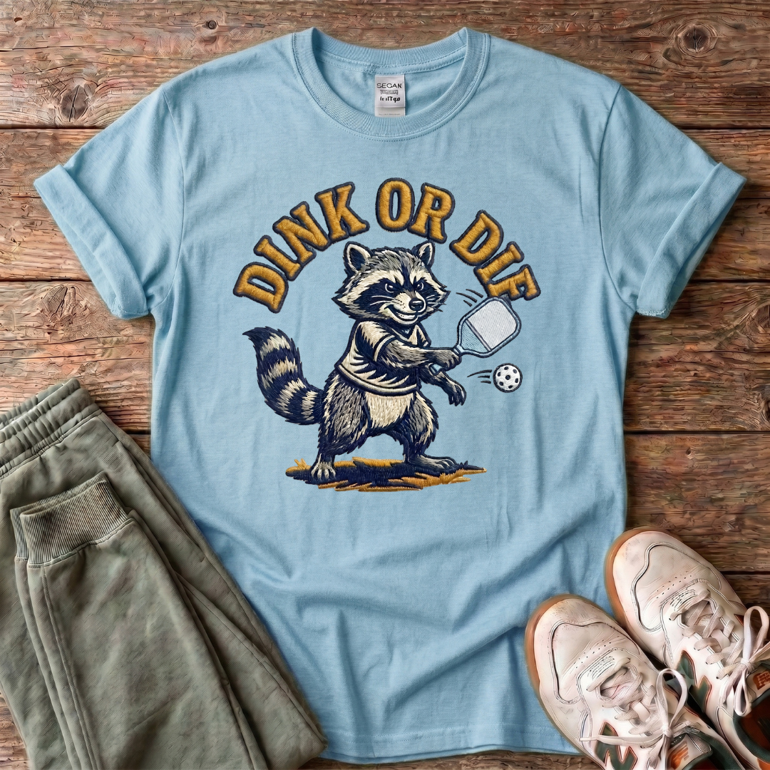 Dink or Die Raccoon Pickleball T-Shirt