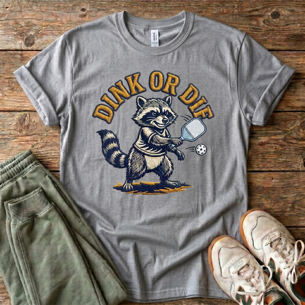 Dink or Die Raccoon Pickleball T-Shirt