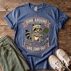 Dink Around Raccoon Pickleball T-Shirt