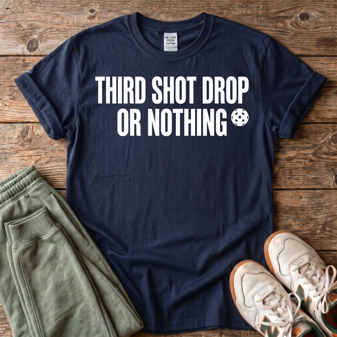 Third Shot Drop Pickleball T-shirt