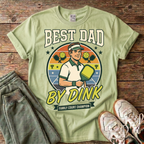 Pickleball "Best Dad by Dink" T-Shirt