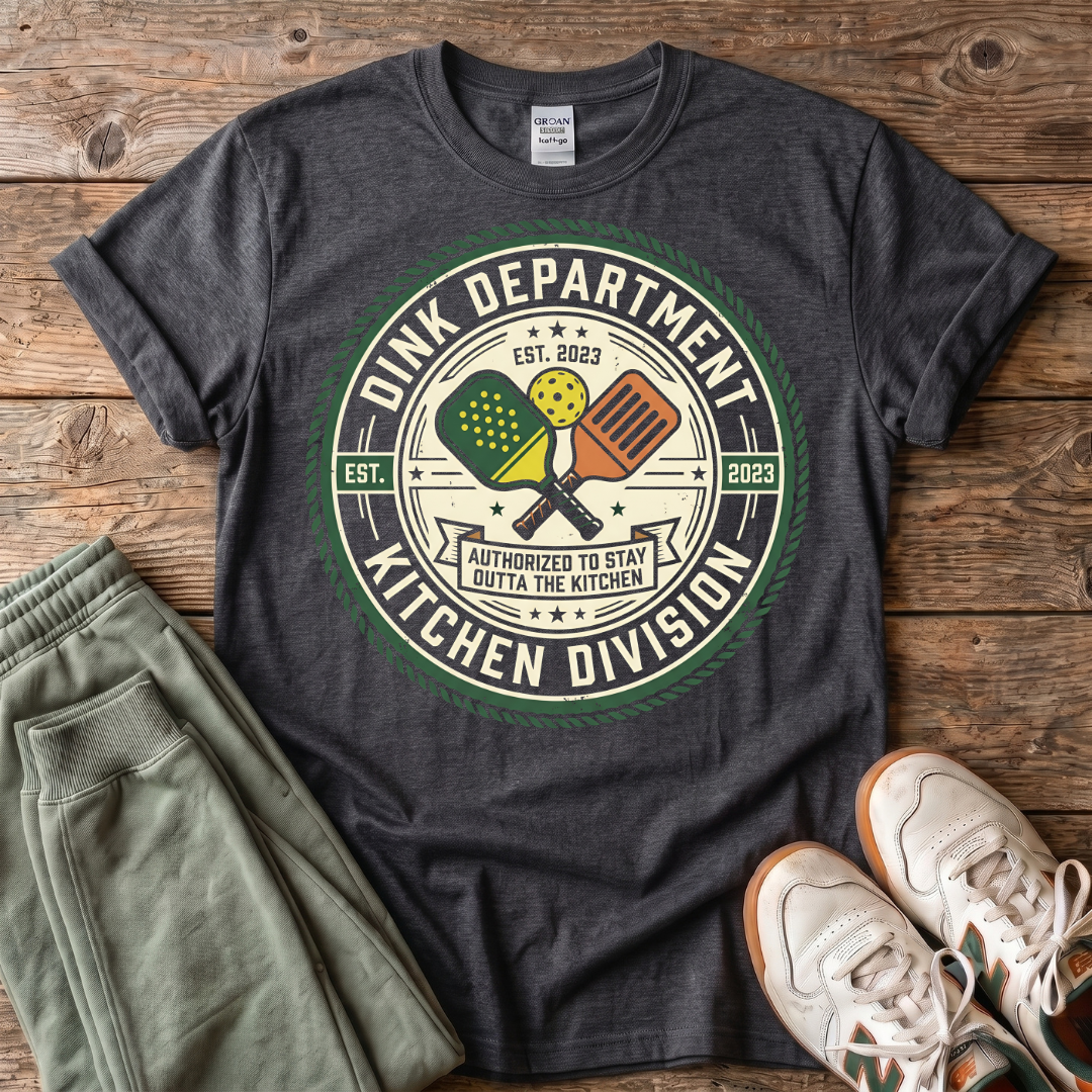 Dink Department Kitchen Division Pickleball T-Shirt