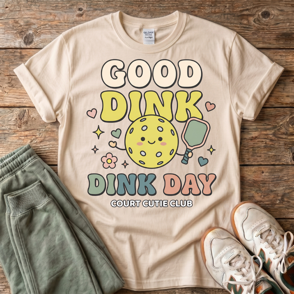 Good Dink Day Pickleball T-Shirt