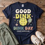 Good Dink Day Pickleball T-Shirt