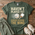 Blaming the Wind T-Shirt