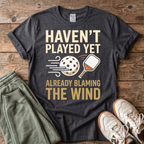 Blaming the Wind T-Shirt