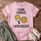 I Dink T-Shirt