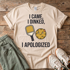 I Dink T-Shirt